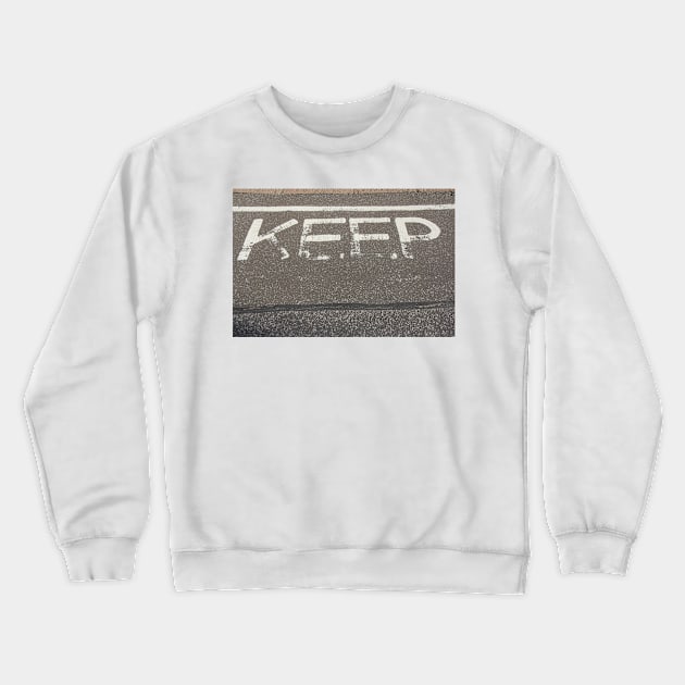 K E E P the FAITH Crewneck Sweatshirt by mister-john